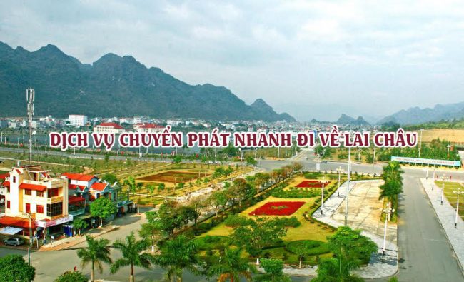 chuyen-phat-nhanh-ve-lai-chau