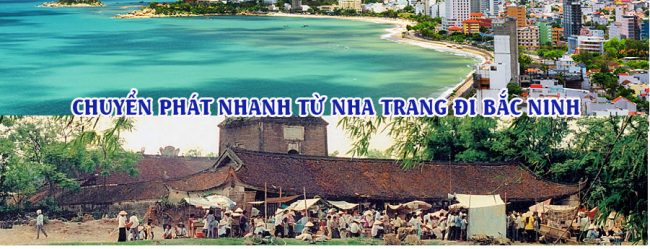 chuyen-phat-nhanh-nha-trang-bac-ninh
