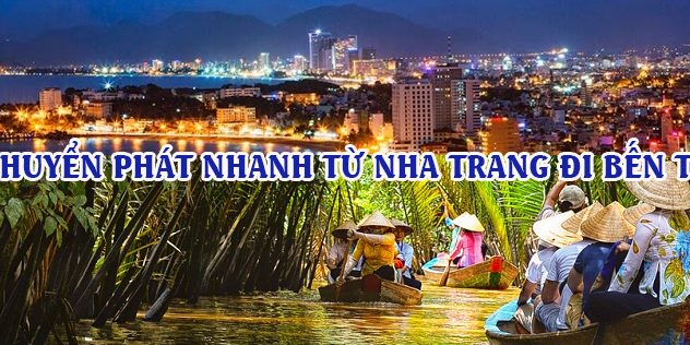 chuyen-phat-nhanh-nha-trang-ben-tre