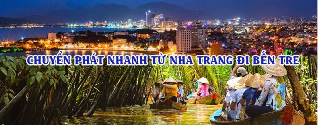 chuyen-phat-nhanh-nha-trang-ben-tre