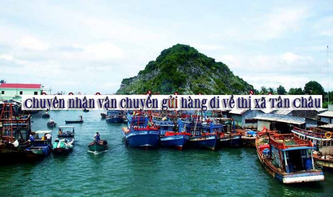 van-chuyen-gui-hang-ve-tan-chau