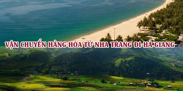 van-chuyen-hang-nha-trang-ha-giang