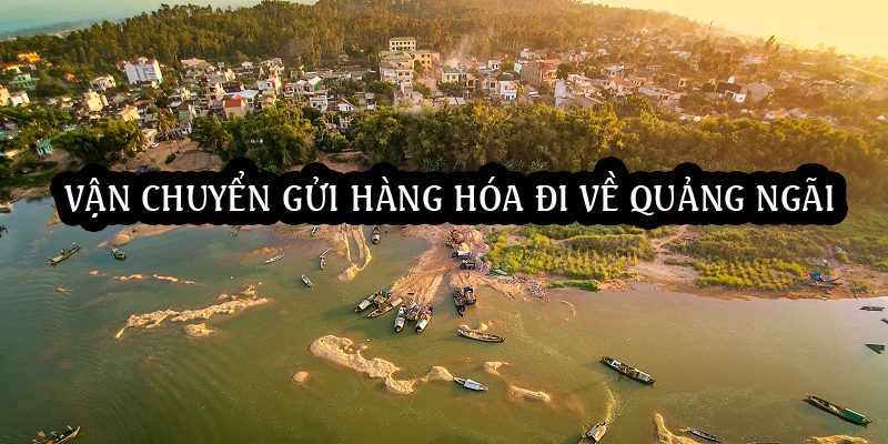 gui-hang-ve-quang-ngai