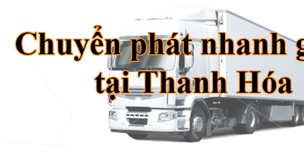 chuyen-phat-nhanh-gia-re-tai-Thanh-Hoa