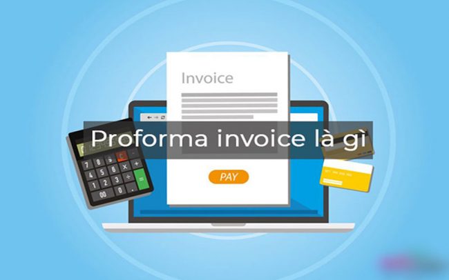 Proforma-invoice-la-gi-2 tìm hiểu về proforma invoice