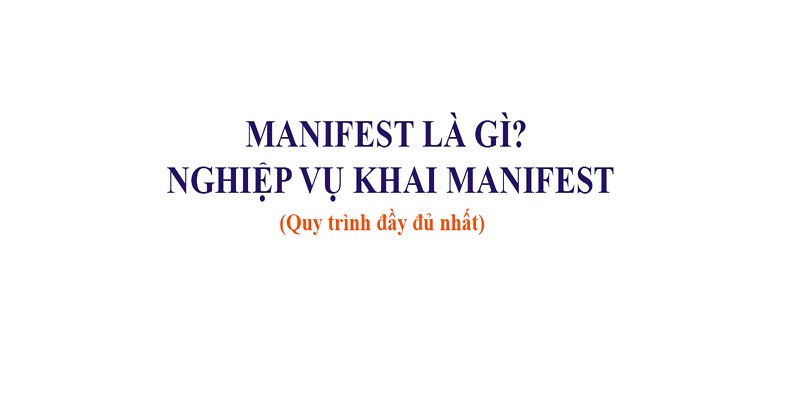 khai-manifest-FILEminimizer-1 manifest là gì