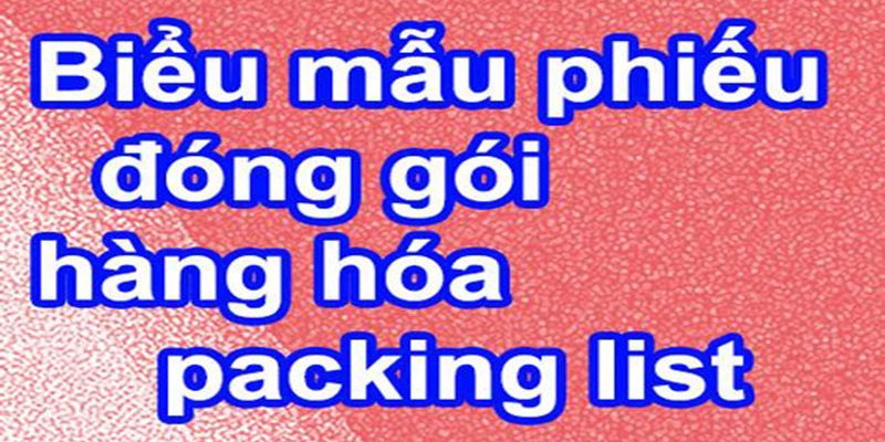 packing phiếu đóng gói