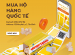 MUA Hộ hàng quốc tế