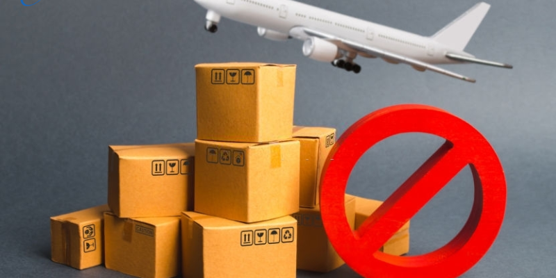 Các mặt hàng vận tải đường hàng không bị cấm hoặc bị hạn chế