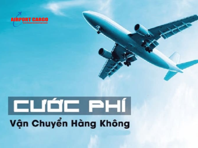 cước Các loại phụ phí trong vận tải hàng không